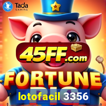 lotofacil 3356